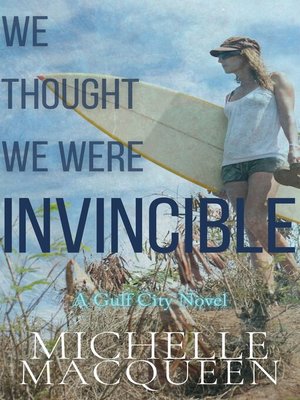 cover image of We Thought We Were Invincible